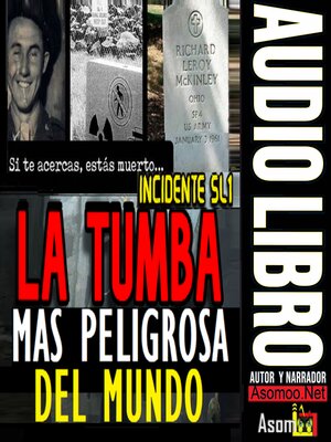 cover image of LA TUMBA MAS PELIGROSA DEL MUNDO